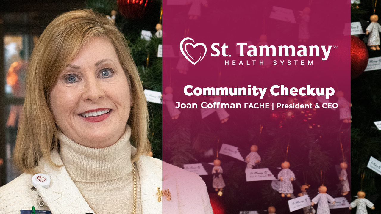 News St. Tammany Health System St. Tammany Health System
